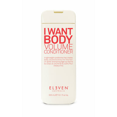 I Want Body Volume Conditioner - BOMBOLA, Balsam, Eleven Australia